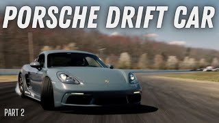 Building The Dream  Finally Drifting The Porsche 718 Cayman IT WORKS [upl. by Ola551]