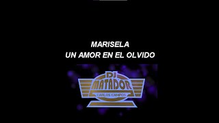 Un Amor en el Olvido karaoke  Marisela [upl. by Enitsirhc306]