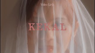 Nadin Amizah  Kekal Official Lyric Video [upl. by Nacul]