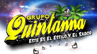 Grupo Quintanna Mix Cumbias Perronas 1 [upl. by Jeroma934]