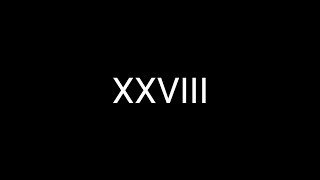 Part 5  XXL Roman Numerals 1 To 1000  XXL 2023  XXVII 27  MMXXIV 2024 [upl. by Kurt697]