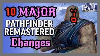 10 Important Changes in the Pathfinder 2e Remaster excluding the Witch [upl. by Veal]