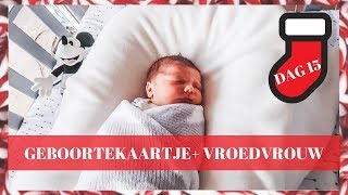 HET GEBOORTEKAARTJE VAN NOAH 💙VLOGMASDAG 15 [upl. by Bluhm]