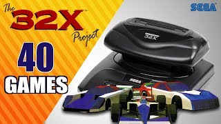 The SEGA 32X  SEGA CD 32X Project  All 40 32X Games USEUJPBR [upl. by Attehcram]