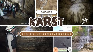 Día Internacional de la Geodiversidad Explorando Paisajes Kársticos [upl. by Illil]