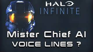 Halo Infinite Multiplayer  Mister Chief AI Voice Lines No Background Noise [upl. by Kalli]