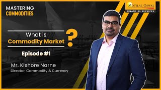 Commodity Trading 101 Your Gateway To Mastering Commodities  Episode 1 [upl. by Dlarrej]