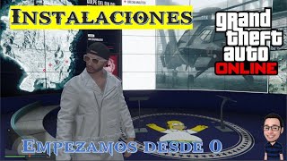 Empezamos Desde 0  Episodio 5 Todo sobre las instalaciones GTA V Online [upl. by Bancroft380]