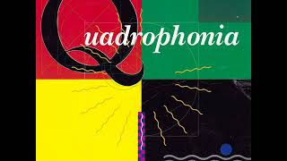 Quadrophonia  Quadrophonia Extended Mix 1991HQ [upl. by Hsoj]