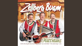 Zellbergbuam Hüttntanz [upl. by Ameluz]