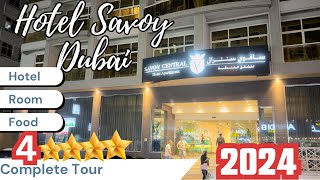 SAVOY CENTRAL HOTEL IN DUBAI Best Hotel in Bur Dubai savoycentral burdubai dubaivlog hotel [upl. by Aicenav]