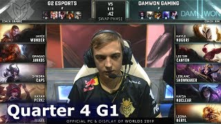 G2 vs DWG  Game 1  Quarter Finals S9 LoL Worlds 2019  G2 eSports vs DAMWON Gaming G1 [upl. by Anaehs]