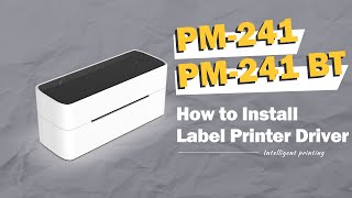 Phomemo PM241BT Tutorial Win10 ARM Installing Label Printer Driver and Prepare before use [upl. by Safire]