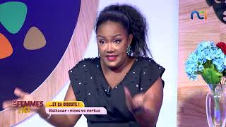 Les Femmes dIci s5 du 06 novembre 2024  quotBaltazar  vice vs vertusquot avec Siro Willi Gavara Laure [upl. by Jar]