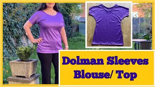 DIY SHORT DOLMAN SLEEVESEasiest Top Blouse TUTORIAL 😃 [upl. by Nairbal194]