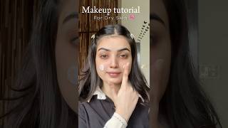 Step by Step make up tutorial for dry skin shortsyoutube [upl. by Pich]