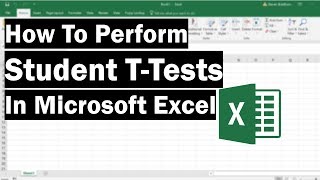 How To Perform TTests In Microsoft Excel [upl. by Dougall]