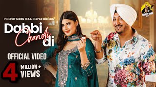 Dabbi Chandi Di Official Video Inderjit Nikku  Deepak Dhillon  New Punjabi Song 2024 [upl. by Noryak]