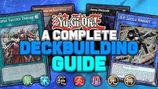 ADVANCED YUGIOH DECKBUILDING GUIDE  WIN MORE GAMES NOW  YuGiOh Competitive Meta Discussion [upl. by Sire]