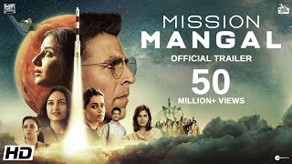 Mission Mangal  Official Trailer  Akshay  Vidya  Sonakshi  Taapsee  Dir Jagan Shakti  15 Aug [upl. by Sldney]