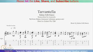 Tarantella Italian folk song Arrangement for Classical Guitar with Tab Another version [upl. by Kassel408]