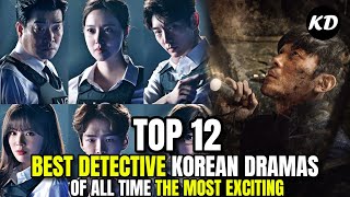 Top 12 Best Detective Korean Dramas of All Time The Most Exciting [upl. by Quintin396]