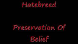 Hatebreed  Preservation of Belief [upl. by Yreffeg]