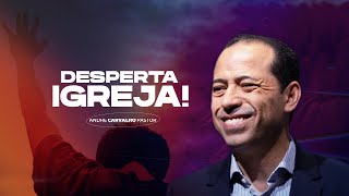 DESPERTA IGREJA  Pr André Carvalho [upl. by Iohk]