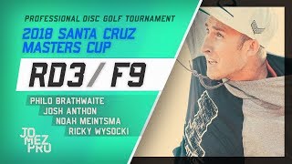 2018 Santa Cruz Masters Cup  Final RD F9 Lead Card  Wysocki Brathwaite Anthon Meintsma [upl. by Enenej]