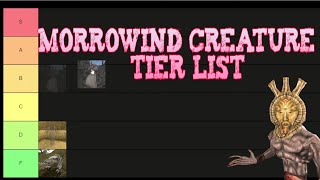 Dagoth Ur Morrowind Creature Tier List [upl. by Anoiek563]