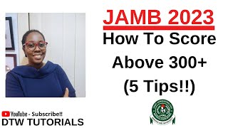 How to Score Above 300 in JAMB 2025 [upl. by Odnalref]