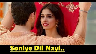 Soniye Dil Nayi Baaghi 2 Lyrics  Tiger Shroff  Disha Patani  Ankit Tiwari  Shruti Pathak  2018 [upl. by Rusty85]