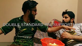 Double Standard PSL Supporters  DablewTee  Super Funny  Cricket [upl. by Leal799]