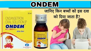 Ondansetron oral solution ip  Ondem Syrup use in Hindi  Vomikind  Zofer  Ondamac [upl. by Nnayrb376]