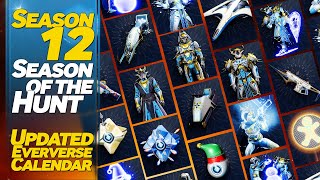 Destiny 2 Updated Eververse Calendar Season 12  Season of the Hunt [upl. by Sheeree]