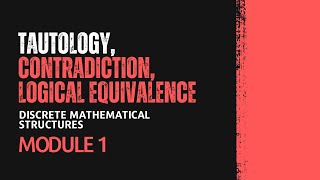 Tautology Contradiction Logical Equivalence  MAT203  DMS MODULE 1  KTU  Anna Thomas  SJCET [upl. by Jaunita]