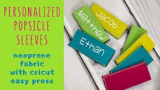 Popsicle Sleeves  Neoprene  Cricut Easy Press [upl. by Fregger]