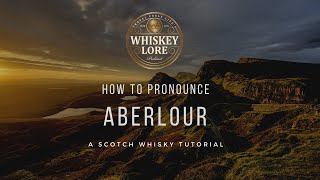 How to Pronounce Aberlour Scotch Whisky [upl. by Skvorak]