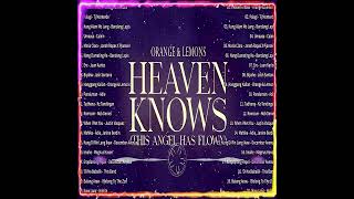 Orange amp Lemons  Heaven Knows ｜ Best OPM Songs Playlist 2024 [upl. by Anavas]