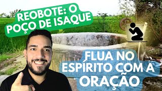 Descubra seu Reobote Flua no Espírito através da oração [upl. by Westland]