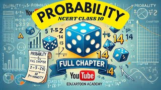 Probability Full Chapter  Class 10 Mathematics  Chapter 14  EduCartoon Academy [upl. by Vincentia]