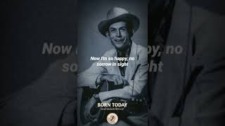 I Saw The Light  Hank Williams  Memories  Lyrics [upl. by Cal]