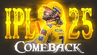 Comeback x MS Dhoni IPL in 2025 watsapp status video  edit status video IPL  ANTIM EDITZ [upl. by Kecaj]