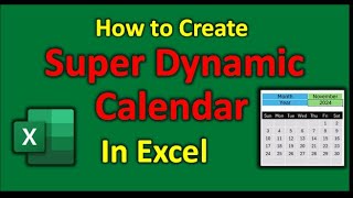 How to Create a Fully Dynamic Calendar in Excel  StepbyStep Excel Tutorial [upl. by Kcirdaed]