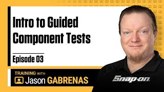 Snapon Live Training Episode 03 – Intro to Guided Component Tests [upl. by Tsepmet]