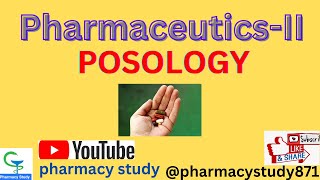 what is posology ll pharmaceutics 2 ll posology notes ll pharmacystudy871 [upl. by Anaitsirc]