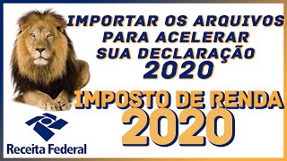 Imposto de renda 2020  COMO importar os arquivos de 2019 e ACELERAR o preenchimento da declaração [upl. by Barker721]