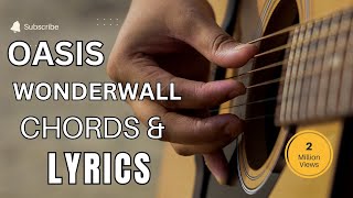 Oasis  Wonderwall chords amp lyrics [upl. by Fiorenze496]