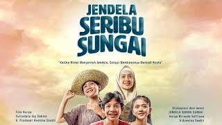 JENDELA SERIBU SUNGAI 2024 FULL MOVIE [upl. by Llenyaj676]