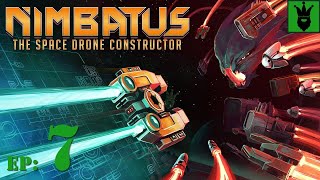 Lets play Nimbatus The Space Drone Constructor with KustJidding  Episode 7 [upl. by Oscar366]